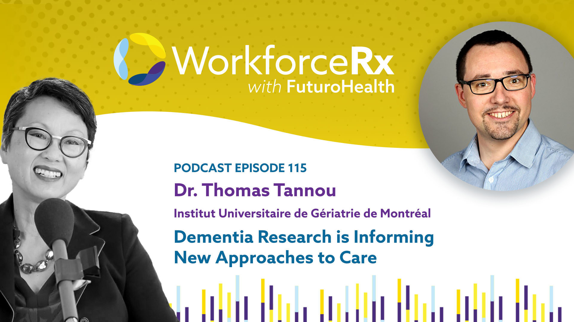 Dr. Thomas Tannou, Institut Universitaire de Gériatrie de Montréal: Dementia Research is Informing New Approaches to Care
