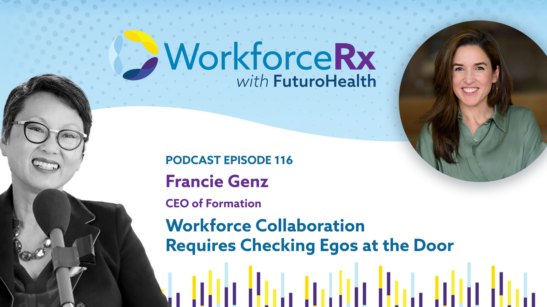 Francie Genz, CEO of Formation: Workforce Collaboration Requires Checking Egos at the Door